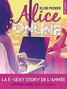 Alice Online – Elise Pycker