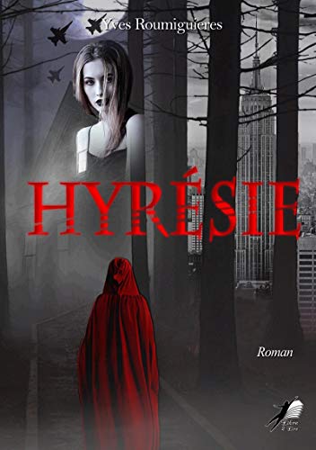 Hyresie – Yves Roumiguières