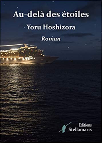 Au delà des étoiles – Yoru Hoshizora