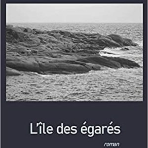 L’île des égarés –  J.F.Leger