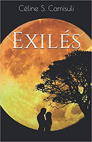 Exilés – Céline S. Camisuli