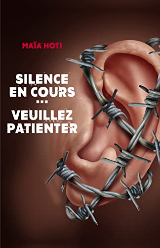 Silence en cours… Veuillez patienter – Maïa Hoti