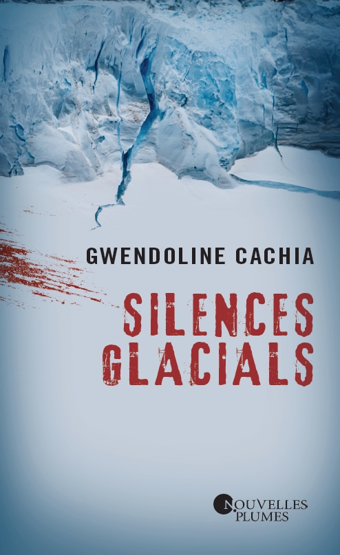 Silences Glacials – Gwendoline Cachia