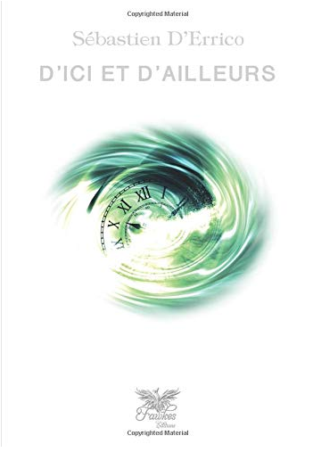 D’Ici et d’Ailleurs – Sébastien D’Errico