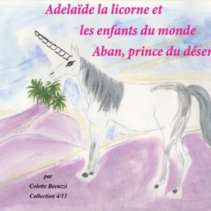 Aban, prince du désert (tome 4) – Colette Becuzzi