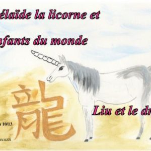 Liu et le dragon (tome 10) – Colette Becuzzi