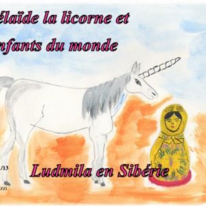 Ludmila en Sibérie (tome 11) – Colette Becuzzi