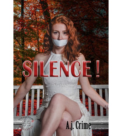 Silence ! – AJ Crime